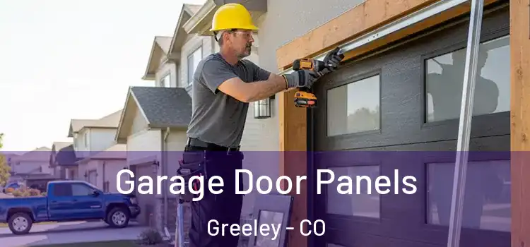  Garage Door Panels Greeley - CO